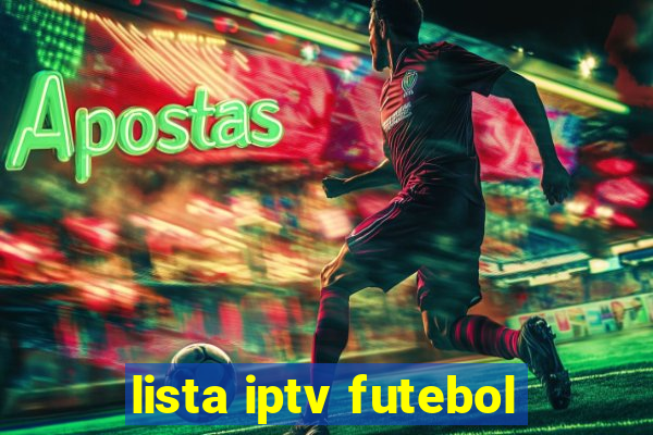 lista iptv futebol